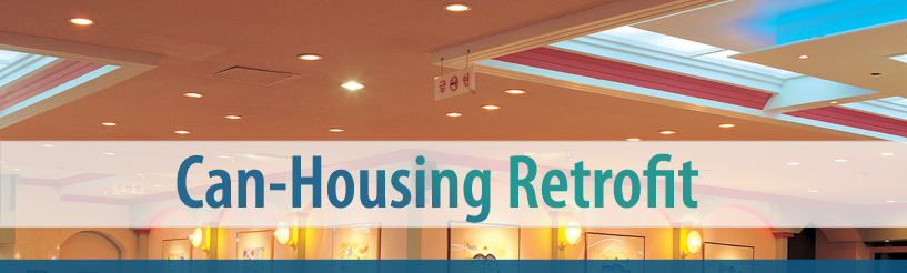 Can-Housing Retrofit