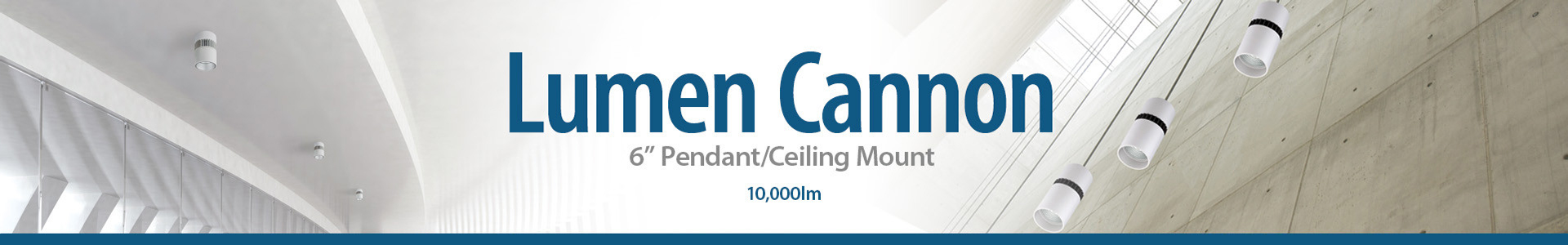 6" Lumen Cannon LED Pendant/Ceiling Mount 11000lm (125W)